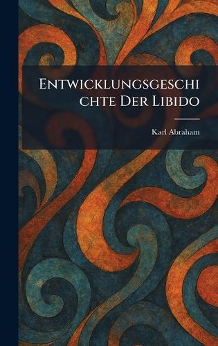 Entwicklungsgeschichte Der Libido