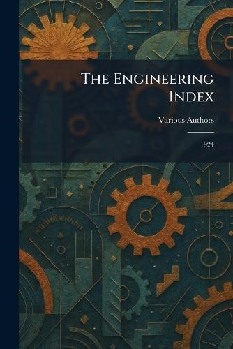 The Engineering Index: 1924