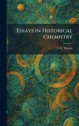 Essays in Historical Chemistry