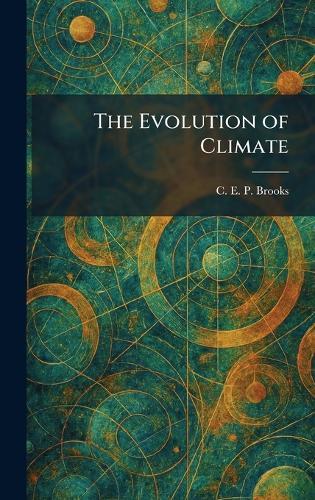 The Evolution of Climate