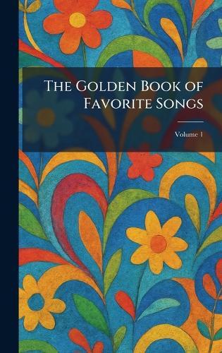 The Golden Book of Favorite Songs