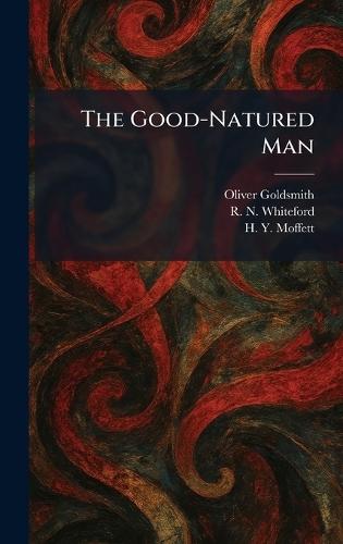 The Good-Natured Man