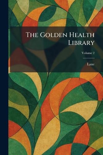 The Golden Health Library