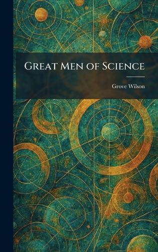 Great Men of Science