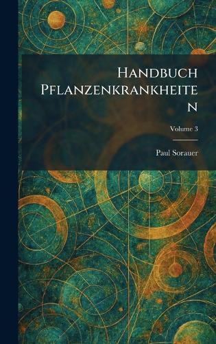 Handbuch Pflanzenkrankheiten