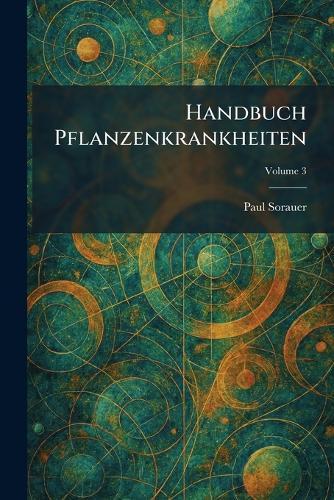 Handbuch Pflanzenkrankheiten