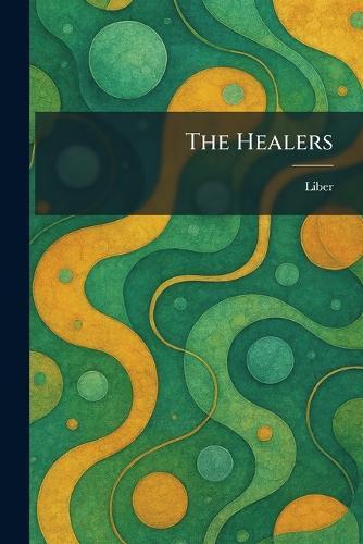 The Healers