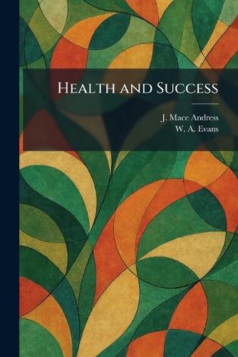 Health and Success