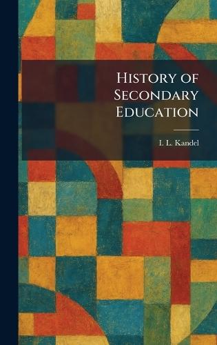 History of Secondary Education