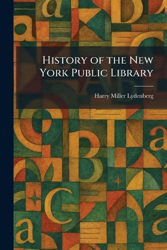 History of the New York Public Library