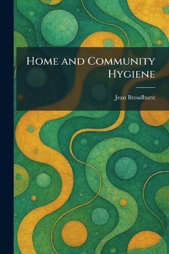 Home and Community Hygiene