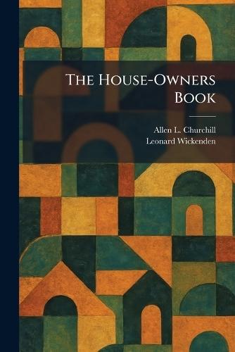The House-Owners Book