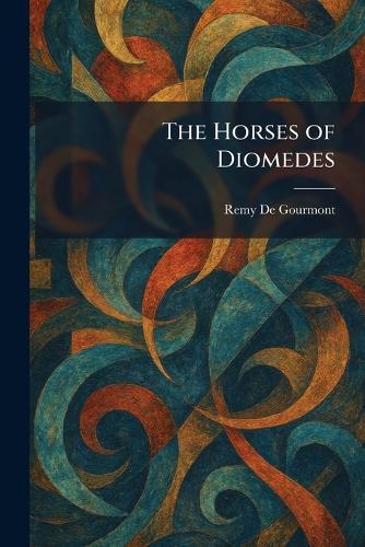 The Horses of Diomedes