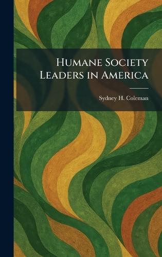 Humane Society Leaders in America