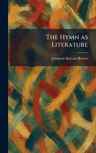 The Hymn as Literature