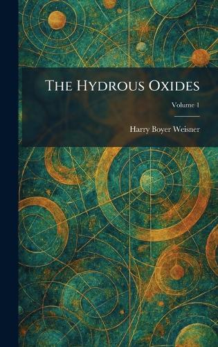 The Hydrous Oxides