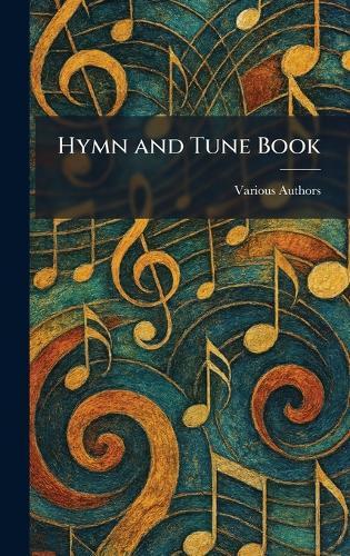 Hymn and Tune Book