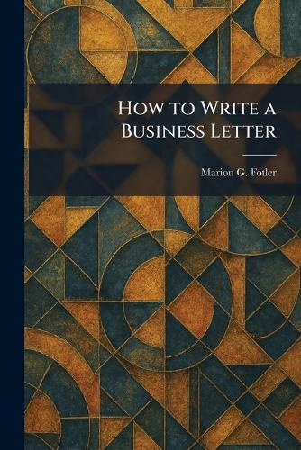 How to Write a Business Letter