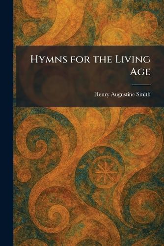 Hymns for the Living Age