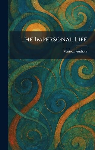 The Impersonal Life