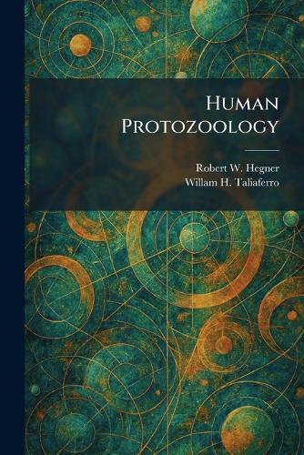 Human Protozoology