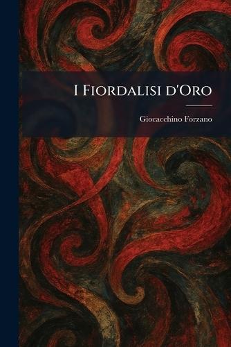 I Fiordalisi d'Oro