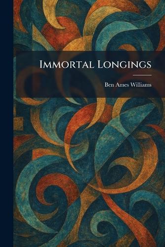 Immortal Longings