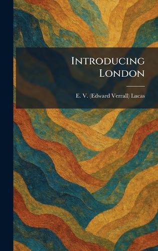 Introducing London