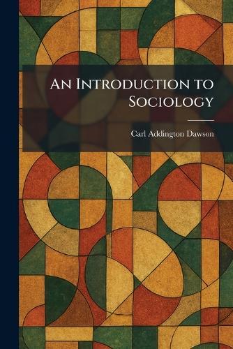 An Introduction to Sociology