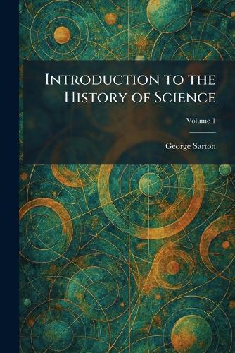 Introduction to the History of Science