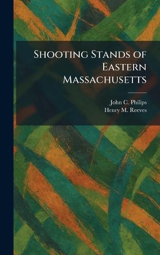 Shooting Stands of Eastern Massachusetts