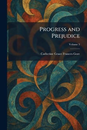 Progress and Prejudice