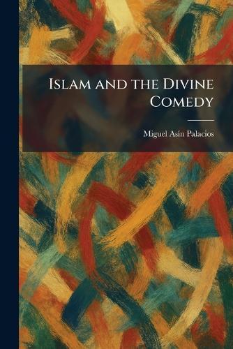 Islam and the Divine Comedy