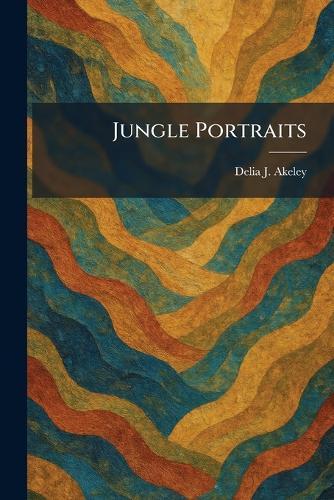 Jungle Portraits