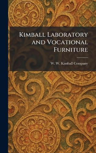 Kimball Laboratory and Vocational Furniture