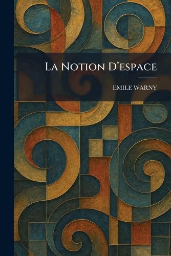 La Notion D'espace