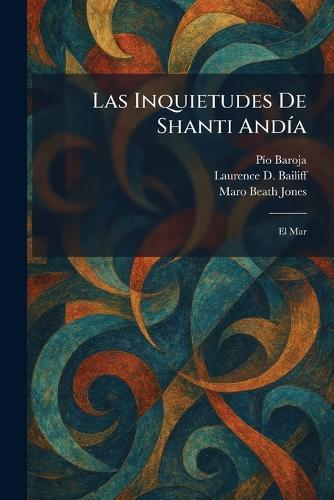 Las Inquietudes De Shanti AndÃ-a: El Mar