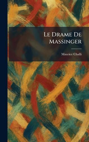 Le Drame De Massinger