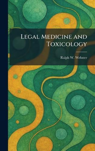 Legal Medicine and Toxicology