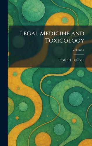 Legal Medicine and Toxicology