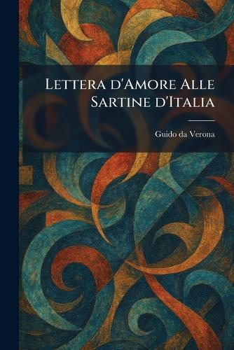 Lettera d'Amore Alle Sartine d'Italia