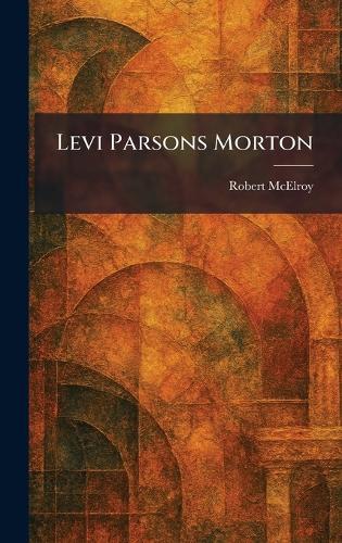 Levi Parsons Morton