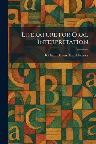 Literature for Oral Interpretation