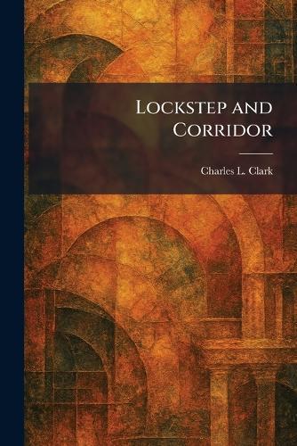 Lockstep and Corridor