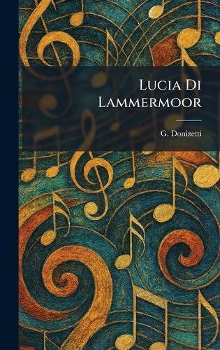 Lucia Di Lammermoor