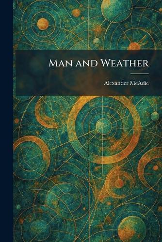 Man and Weather