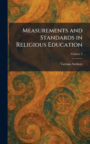 Measurements and Standards in Religious Education