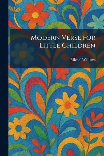 Modern Verse for Little Children