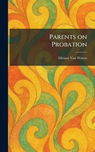 Parents on Probation