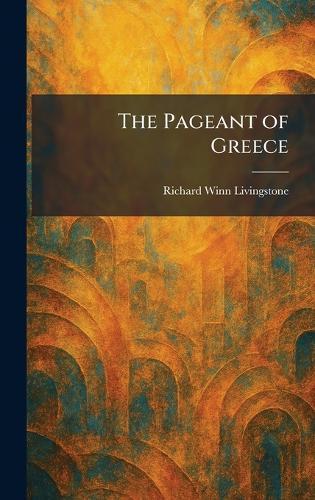The Pageant of Greece